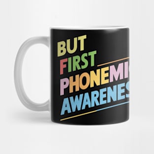 But First Phonemic Awareness From Sounds to Phrases Mug